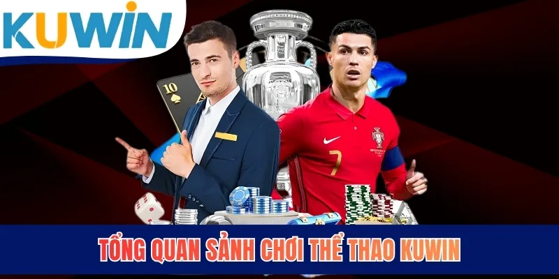 Tổng quan sảnh chơi thể thao KUWIN